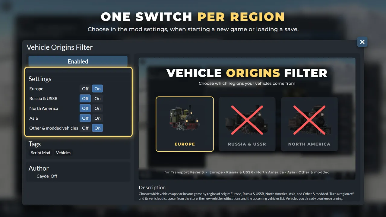 Vehicle Origins Filter settings: one On/Off switch per region, set when starting a game or loading a save. Image from the mod's mod.io page. Vehicle Origins Filter mod settings in Transport Fever 3 with Europe on and Russia, North America and Asia off